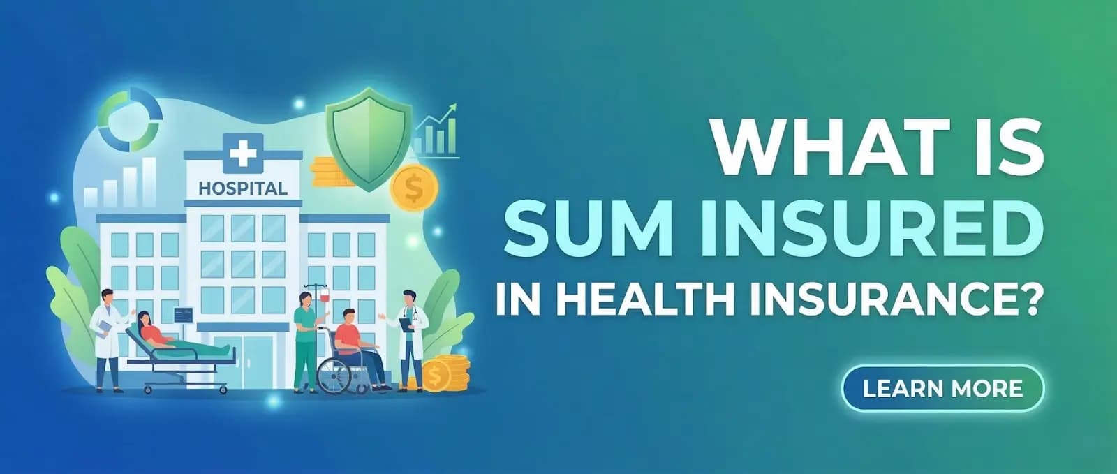 What is Sum Insured in Health Insurance? How to Choose